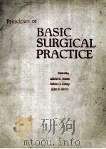 Principles of Basic surgical practice（1987 PDF版）