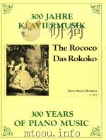 300 years of piano music The Rococo Z.8659   1980  PDF电子版封面    Kovàts Gábor 