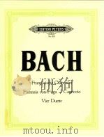 Franz?sisch Ouvertüre Fantasia con Fuga~ Capriccio Vier Duette Nr.208     PDF电子版封面    Joh.Seb.Bach 