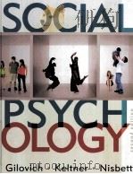 SOCIAL PSYCHOLOGY  SECOND EDITION     PDF电子版封面    THOMAS GILOVICH  DACHER KELTNE 