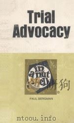 TRIAL ADVOCACY  IN A NUTSHELL（1979 PDF版）