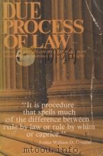 DUE PROCESS OF LAW   1977  PDF电子版封面    JOEL M.GORA 
