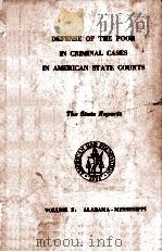 DEFENSE OF THE POOR IN CRIMINAL CASES IN AMERICAN STATE COURTS  A FIELD STUDY AND REPORT  VOLUME 2   1965  PDF电子版封面     