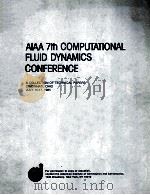 AIAA 7TH COMPUTATIONAL   1985  PDF电子版封面     