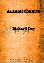 AUTOMECHANICS RICHARD DAY   1985  PDF电子版封面  0835902722   