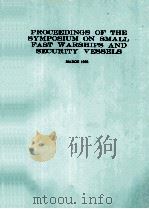 PROCEEDINGS OF THE SYMPOSIUM ON SMALL FAST WARSHIPS AND SECURITY VESSELS   1978  PDF电子版封面     