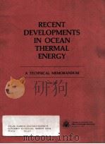 RECENT DEVELOPMENTS IN OCEAN THERMAL ENERGY（1980 PDF版）