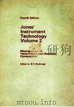 FOURTH EDITION JONES'INSTRUMENT TECHNOLOGY VOLUME 2     PDF电子版封面    B E NOLTINGK 