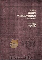 AMA DRUG FVALUATIONS FOURTH EDITION   1980  PDF电子版封面  0899700047   