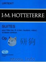 Jacques-Martin Hotteterre Suites pour flute trav(fl.à bec hautbois violon) et basse continue Op.5 ur（1993 PDF版）