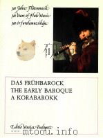 Das Frühbarock The early baroque a korabarokk z.13 533   1990  PDF电子版封面    Malina János 