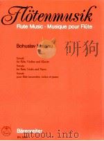 Bohuslav martinu sonata for flute violin and piano ba 3326   1959  PDF电子版封面     