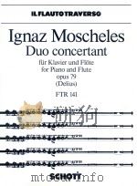 Duo Concertant for piano and flute opus 79 FTR 141   1998  PDF电子版封面     
