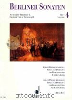 Berliner Sonaten ED 7949 Heft 4/Volume 4 Johann Friedrich Agricola Sonata fur Querflote und Basso co   1993  PDF电子版封面    Hugo Ruf 