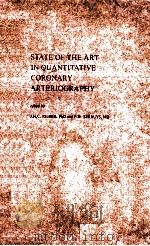State of the art in quantitative coronary arteriography   1986  PDF电子版封面  089838804X  Reiber;J. H. C.;(Johan H. C.); 