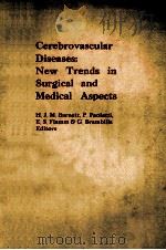 CEREBROVASCULAR DISEASES:NEW TRENDS IN SURGICAL AND MEDICAL ASPECTS（1981 PDF版）