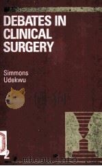 DEBATES IN CLINICAL SURGERY（1991 PDF版）