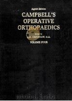 CAMPBELL'S OPERATIVE ORTHOPAEDICS  VOLUME FOUR EIGHTH EDITION（1992 PDF版）