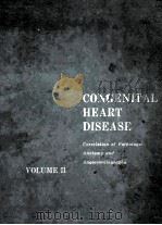 congenital heart diseasecorrelation of pathologic anatomy and angiocardiography  volume 2     PDF电子版封面     