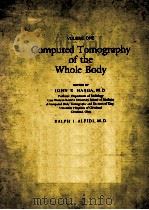 COMPUTED TOMOGRAPHY OF THE WHOLE BODY  VOLUME ONE（1983 PDF版）