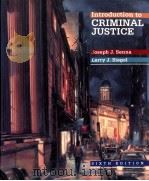 INTRODUCTION TO CRIMINAL JUSTICE  SIXTH EDITION   1993  PDF电子版封面  0314011455  JOSEPH J.SENNA AND LARRY J.SIE 
