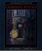 INTRODUCTION TO CRIMINAL JUSTICE  SEVENTH EDITION   1996  PDF电子版封面  0314063846  JOSEPH J.SENNA AND LARRY J.SIE 