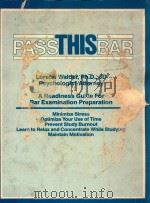 PASS THIS BAR  A READINESS GUIDE FOR BAR EXAMINATION PREPARATION（1982 PDF版）