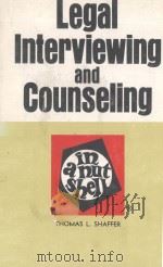 LEGAL INTERVIEWING AND COUNSELING  IN A NUTSHELL   1976  PDF电子版封面    THOMAS L.SHAFFER 