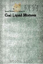 SECOND EUROPEAN CONFERENCE ON COAL LIQUID MIXTURES（1985 PDF版）