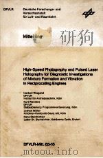 HIGH-SPEED PHOTOGRAPHY AND PULSED LASER HOLOGRAPHY FOR DIAGNOSTIC INVESTIGATIONS OF MIXTURE FORMATIO   1983  PDF电子版封面     