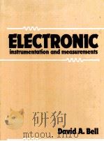 ELECTRONIC INSTRUMENTATION AND MEASUREMENTS   1983  PDF电子版封面    A.BELL 