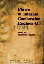 FLOWS IN LNTERNAL COMBUSTION ENGINER-Ⅱ（1984 PDF版）