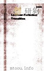 INTERNATIONAL UNION OF THEORETICAL AND APPLIED MECHANICS LAMINAR-TURBULENT TRANSITION   1990  PDF电子版封面  3540521968  D.ARNAL·R.MICHEL 