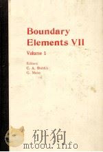 BOUNDARY ELEMENTS Ⅶ VOLUME 1（1985 PDF版）