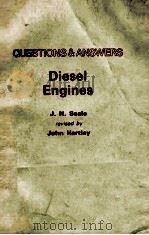 QUESTIONS & ANSWERS DIESEL ENGINES   1980  PDF电子版封面  0408004746  J.N.SEALE JOHN HARTLEY 