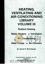 HEATING VENTILATING AND AIR CONDITIONING LIBRARY VOLUME 3（1983 PDF版）