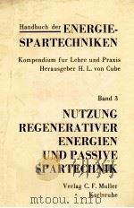 HANDBUCH DER ENERGIE-SPARTECHNIKEN BAND 3   1983  PDF电子版封面  37880213X   