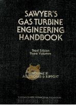 SAWYER'S GAS TURBINE ENGINEERING HANDBOOK THIRD EDITION VOLUME 3（1985 PDF版）