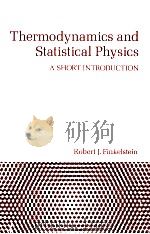 THERMODYNAMICS AND STATISTICAL PHYSICS A SHORT INTRODUCTION   1969  PDF电子版封面     