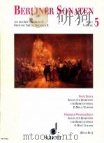 Berliner Sonaten Heft 5/Volume 5 Franz Benda Sonata fur Querflote und Basso continuo e-Moll/e minor   1993  PDF电子版封面    Hugo Ruf 