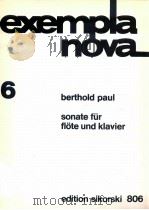 sonate für flote und klavier edition sikorski 806   1971  PDF电子版封面    berthold paul 