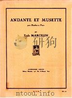 Andante et Musette pour Hautbois et Piano al21 331   1953  PDF电子版封面     