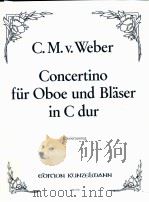 Concertino für Oboe und Blaser in C dur gm910   1980  PDF电子版封面     