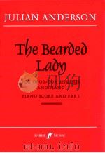 The Bearded Lady for Oboe/Cor anglais and Piano piano score and part   1997  PDF电子版封面  0571517080   