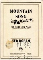 Mountain Song for Flute and Piano or oboe or violon or cello and piano（1950 PDF版）