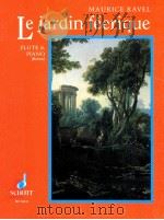 Le jardin féerique flute & piano brison ED 12431   1994  PDF电子版封面    Ravel 