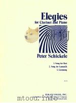 Elegies for clarinet and piano duration:ca.10 minutes   1976  PDF电子版封面     