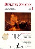 Berliner Sonaten Heft 1/Volume 1 Friedrich II.von  PreuBen  Sonata fur Querflote und Basso continuo   1993  PDF电子版封面    Hugo Ruf 