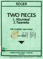 Two Pieces 1.Albumleaf 2.Tarantella for clarinet and piano Eric Simon No.3145（1973 PDF版）