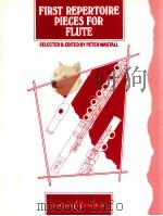 First repertoire pieces for flute   1982  PDF电子版封面    Peter Wastall 